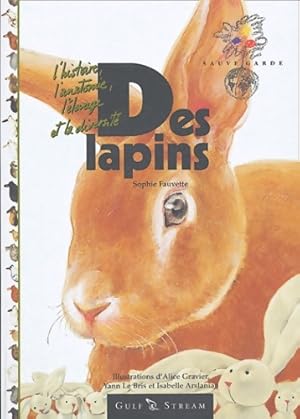 Bild des Verkufers fr Des lapins - Sophie Fauvette zum Verkauf von Book Hmisphres