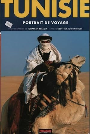 Image du vendeur pour Tunisie. Portrait de voyage - Geoffrey Aquilina Ross mis en vente par Book Hmisphres