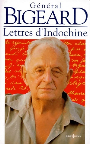 Seller image for Lettres d'Indochine - G?n?ral Bigeard for sale by Book Hmisphres