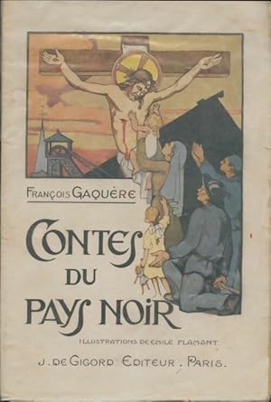 Seller image for Contes du pays noir - Fran?ois Gaquere for sale by Book Hmisphres