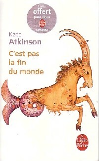 Image du vendeur pour C'est pas la fin du monde - Kate Atkinson mis en vente par Book Hmisphres