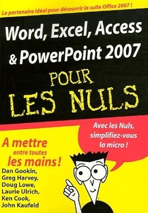 Image du vendeur pour Word, Excel, Access et Powerpoint 2007 pour les nuls - Collectif mis en vente par Book Hmisphres