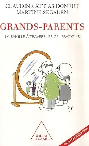 Image du vendeur pour Grands-parents - Claudine Attias-Donfut mis en vente par Book Hmisphres