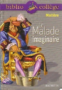 Image du vendeur pour Le malade imaginaire - Moli?re ; Kutukdjian Garance mis en vente par Book Hmisphres