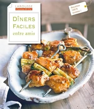 D?ners faciles entre amis - Collectif