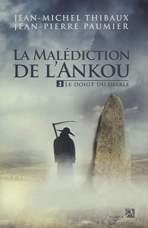 Seller image for La mal?diction de l'Ankou Tome II : Le doigt du diable - Jean-Michel Thibaux for sale by Book Hmisphres