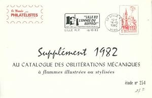 Suppl ment 1982 au catalogue des oblit ration m caniques n 254 - Collectif