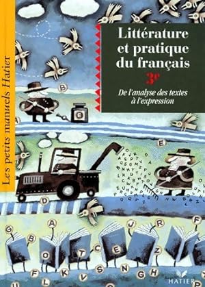 Littérature et pratique du français 3e - Claude Eterstein