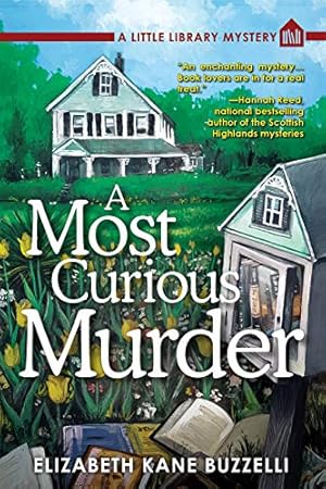 Seller image for A Most Curious Murder: A Little Library Mystery for sale by Reliant Bookstore