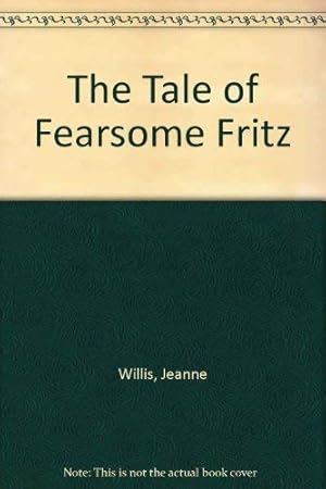 Immagine del venditore per The Tale of Fearsome Fritz venduto da -OnTimeBooks-