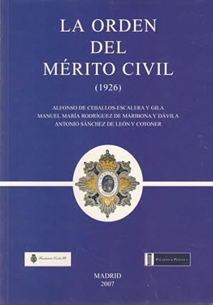 Bild des Verkufers fr La orden del mrito civil (1926) zum Verkauf von Librera Cajn Desastre