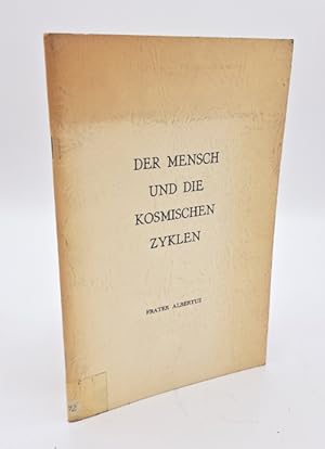 Seller image for Der Mensch und die kosmischen Zyklen. for sale by Occulte Buchhandlung "Inveha"