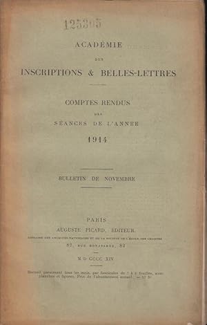 Seller image for Acadmie des Inscriptions & Belles-Lettres. - Comptes Rendus des Sances de l'Anne 1914. - Bulletin de Novembre. for sale by PRISCA