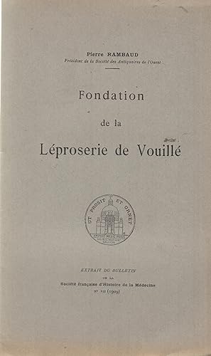 Seller image for Fondation de la Lproserie de Vouill for sale by PRISCA