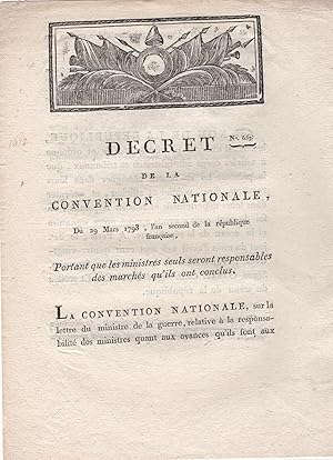 Immagine del venditore per Dcret de la Convention Nationale, du 29 Mars 1793, l'an second de la rpublique franaise, portant que les ministres seuls seront responsables des marchs qu'ils ont conclus. venduto da PRISCA