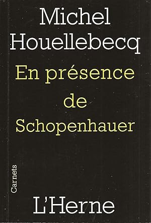 Image du vendeur pour En prsence de Schopenhauer. mis en vente par Librairie Les Autodidactes - Aichelbaum