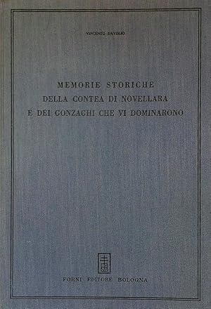 Memorie storiche della Contea di Novellara e dei Gonzaghi che vi dominarono