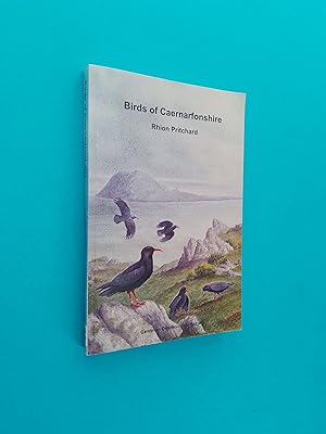 *SIGNED* Birds of Caernarfonshire / Adar Sir Gaernarfon