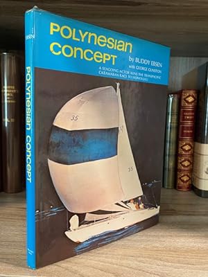 Seller image for POLYNESIAN CONCEPT A SEAGOING ACTOR WINS THE TRANSPACIFIC CATAMARAN RACE TO HONOLULU for sale by MAPLE RIDGE BOOKS