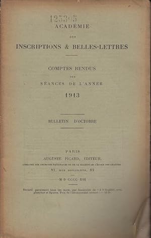 Image du vendeur pour Acadmie des Inscriptions & Belles-Lettres - Comptes rendus des Sances de l'anne 1913 - Bulletin d'Octobre. mis en vente par PRISCA