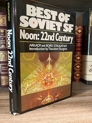 Bild des Verkufers fr NOON: 22nd CENTURY BEST OF SOVIET SF zum Verkauf von MAPLE RIDGE BOOKS