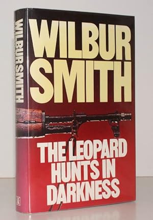 The Leopard Hunts in Darkness. [Third Impression.] SIGNED BY THE AUTHOR WITH PHOTOGRAPH OF SIGNING