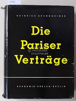 Imagen del vendedor de Die Pariser Vertrge, in deutscher, englischer und franzsischer Sprache. a la venta por Antiquariat hinter der Stadtmauer