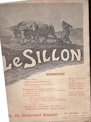 Image du vendeur pour Le Sillon. - 12 Anne - N 6 - 25 Mars 1905. mis en vente par PRISCA