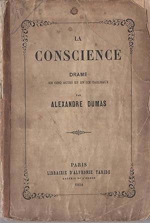 Bild des Verkufers fr La Conscience, drame en 5 actes et en 6 tableaux, par Alexandre Dumas [et Lockroy]. [Paris, Odon, 4 novembre 1854.]. zum Verkauf von PRISCA