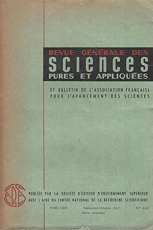 Seller image for Revue Gnrale des Sciences pures et appliques et Bulletin de l'Association franaise pour l'Avancement des Sciences. - Tome LXIV - N 9-10. for sale by PRISCA