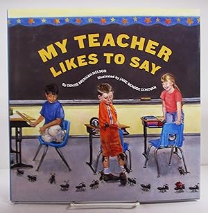 Seller image for My Teacher Likes to Say for sale by Book Nook