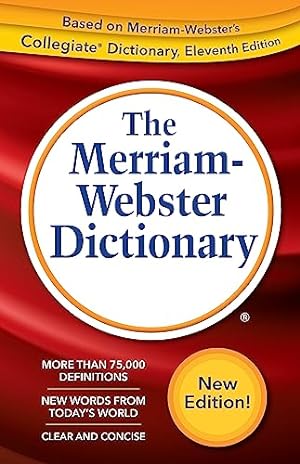 Seller image for The Merriam-Webster Dictionary, Trade Paperback, Newest Edition for sale by -OnTimeBooks-