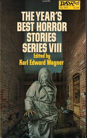 Bild des Verkufers fr The Year's Best Horror Stories: Series VIII zum Verkauf von Kenneth Mallory Bookseller ABAA