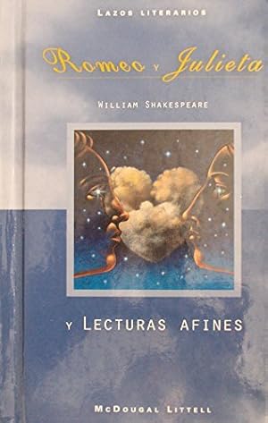 Imagen del vendedor de Romeo y Julieta y Lecturas Afines (Lazos Literarios) (Spanish Edition) a la venta por -OnTimeBooks-