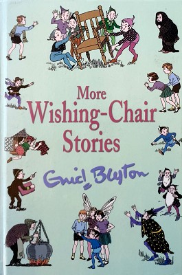 More Wishing-Chair Stories