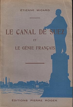 Seller image for Le Canal de Suez et le gnie franais for sale by PRISCA