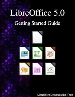 Bild des Verkufers fr LibreOffice 5.0 Getting Started Guide zum Verkauf von moluna
