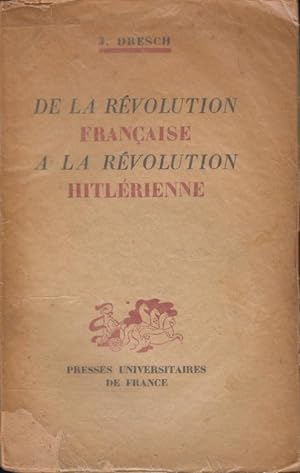Seller image for De la rvolution franaise  la rvolution Hitlrienne. for sale by PRISCA