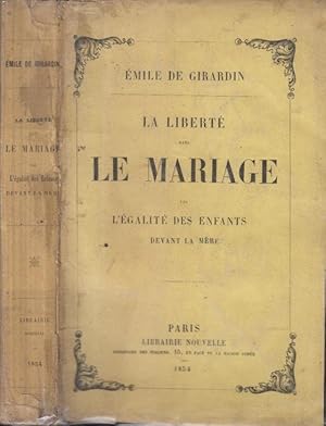 Imagen del vendedor de La Libert dans la Mariage par l'galit des Enfants devant la Mre. a la venta por PRISCA