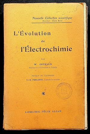 Seller image for L'volution de l'Electrochimie for sale by LibrairieLaLettre2