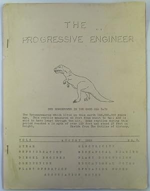 The Progressive Engineer. August, 1932. Vol. 3. No. 3