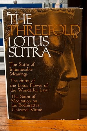Imagen del vendedor de The Threefold Lotus Sutra: The Sutra of Innumerable Meanings, The Sutra of The Lotus Flower of the Wonderful Law and The Sutra of Meditation on the Bodisattva Universal Virtue a la venta por Snowden's Books
