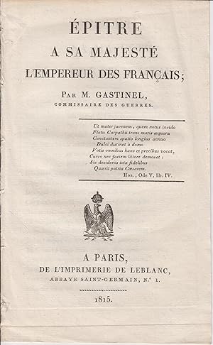 Image du vendeur pour pitre  Sa Majest l'Empereur des Franais. mis en vente par PRISCA