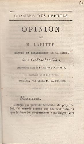 Bild des Verkufers fr Opinion de M. Lafitte, dput du dpartement de la Seine, sur le crdit de 30 millions, zum Verkauf von PRISCA