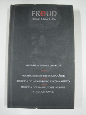 Seller image for MLTIPLE INTERS DEL PSICOANLISIS ; HISTORIA DEL MOVIMIENTO PSICOANALTICO; HISTORIA DE UNA NEUROSIS INFANTIL Y OTROS ENSAYOS for sale by Librera Circus