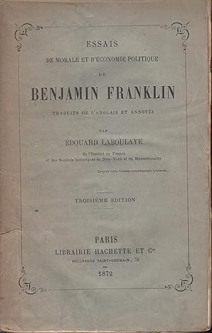 Image du vendeur pour Essais de morale et d'conomie politique de Benjamin Franklin, traduits de l'anglais et annots. mis en vente par PRISCA