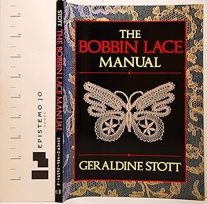 Seller image for The Bobbin Lace Manual for sale by Epistemo Jo Books