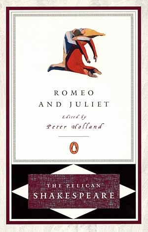 Romeo and Juliet (The Pelican Shakespeare)