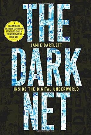 Seller image for The Dark Net for sale by WeBuyBooks