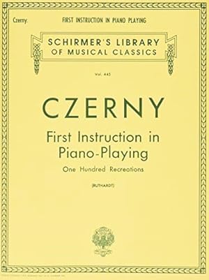 Image du vendeur pour First Instruction in Piano-Paying One Hundred Recreations mis en vente par Moneyblows Books & Music